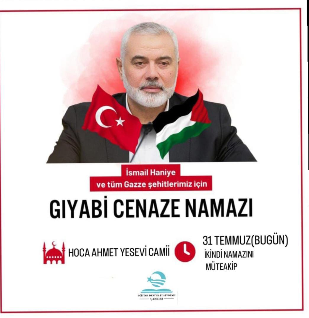 Hamas Siyasi Büro Başkanı İsmail Haniye’nin uğradığı suikast sonucu yaşamını