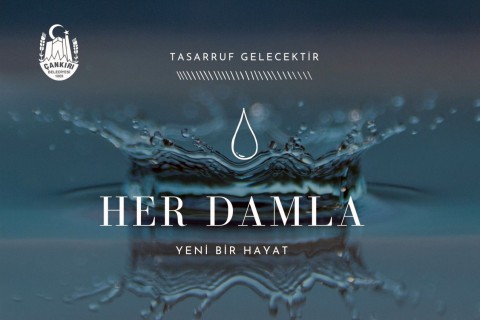 Çankırı Belediyesi, vatandaşları suyun dikkatli kullanılması için uyarılarda bulundu. Çankırı