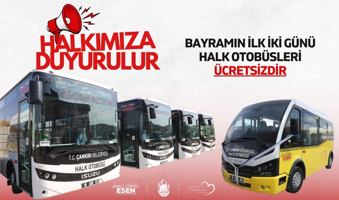 Ramazan Bayramı’nın İlk İki Günü Toplu Taşıma Ücretsiz.